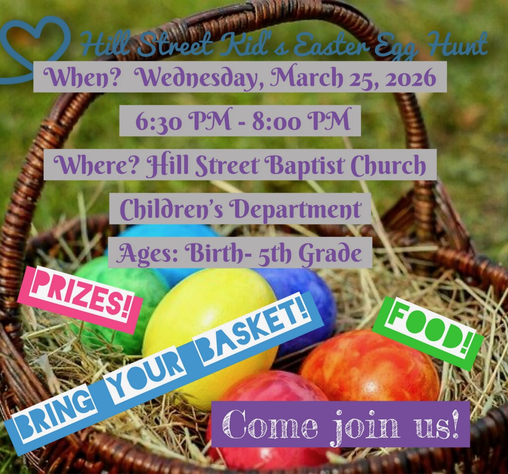 Promotion for Hill Street Easter Egg Hunt, Wednesday, March 25, 2026, 6:30-8:00 pm